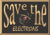 Save the Electrons!